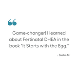 FERTINATAL® DHEA For Women by Ovaterra